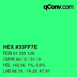 Color code: HEX #33FF7E | qconv.com
