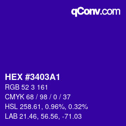 Code couleur: HEX #3403A1 | qconv.com
