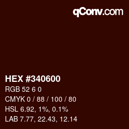 カラーコード: HEX #340600 | qconv.com