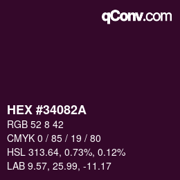 カラーコード: HEX #34082A | qconv.com