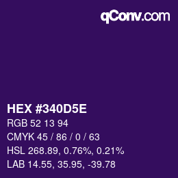 カラーコード: HEX #340D5E | qconv.com