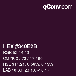 Color code: HEX #340E2B | qconv.com