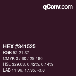 Farbcode: HEX #341525 | qconv.com