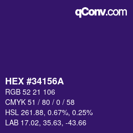 カラーコード: HEX #34156A | qconv.com