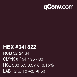 Color code: HEX #341822 | qconv.com