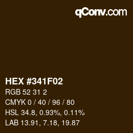 Color code: HEX #341F02 | qconv.com