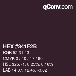 Color code: HEX #341F2B | qconv.com