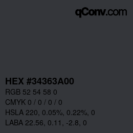 Color code: HEX #34363A00 | qconv.com