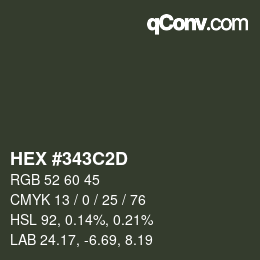 カラーコード: HEX #343C2D | qconv.com