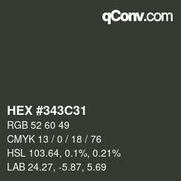 Color code: HEX #343C31 | qconv.com