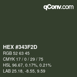 Color code: HEX #343F2D | qconv.com
