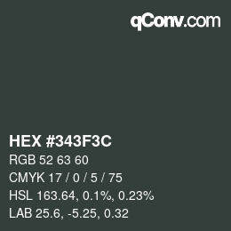 Color code: HEX #343F3C | qconv.com