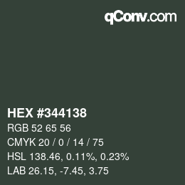カラーコード: HEX #344138 | qconv.com