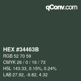 カラーコード: HEX #34463B | qconv.com