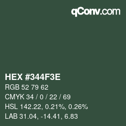カラーコード: HEX #344F3E | qconv.com