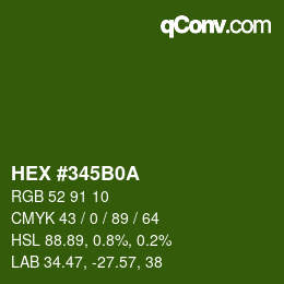 颜色代码: HEX #345B0A | qconv.com