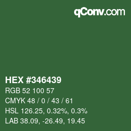 Color code: HEX #346439 | qconv.com