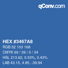颜色代码: HEX #3467A8 | qconv.com