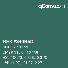 颜色代码: HEX #346B5D | qconv.com