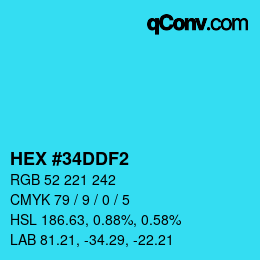 カラーコード: HEX #34DDF2 | qconv.com