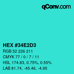 カラーコード: HEX #34E2D3 | qconv.com