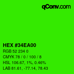 カラーコード: HEX #34EA00 | qconv.com