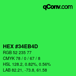 カラーコード: HEX #34EB4D | qconv.com