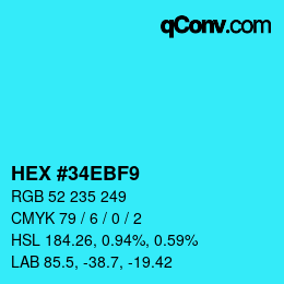 カラーコード: HEX #34EBF9 | qconv.com