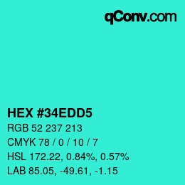 Color code: HEX #34EDD5 | qconv.com