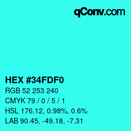カラーコード: HEX #34FDF0 | qconv.com