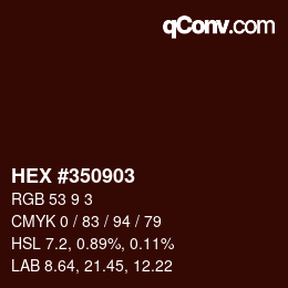 カラーコード: HEX #350903 | qconv.com