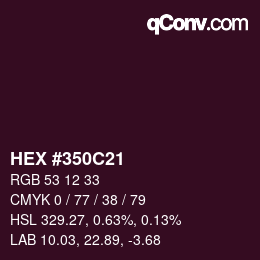 Color code: HEX #350C21 | qconv.com