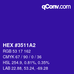 颜色代码: HEX #3511A2 | qconv.com