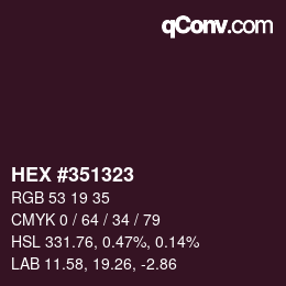 颜色代码: HEX #351323 | qconv.com