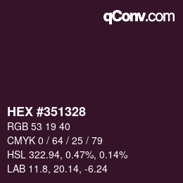 颜色代码: HEX #351328 | qconv.com