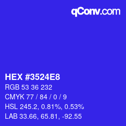 Color code: HEX #3524E8 | qconv.com