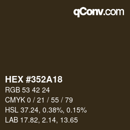 Farbcode: HEX #352A18 | qconv.com
