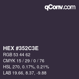 Color code: HEX #352C3E | qconv.com