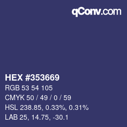 颜色代码: HEX #353669 | qconv.com