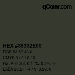 カラーコード: HEX #35392E00 | qconv.com