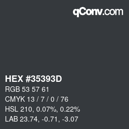 Code couleur: HEX #35393D | qconv.com