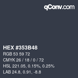Color code: HEX #353B48 | qconv.com
