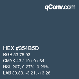 カラーコード: HEX #354B5D | qconv.com