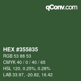 Color code: HEX #355835 | qconv.com