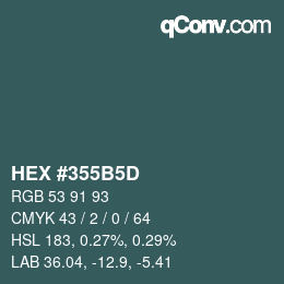 カラーコード: HEX #355B5D | qconv.com