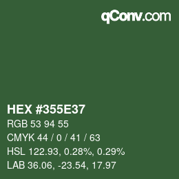 Farbcode: HEX #355E37 | qconv.com