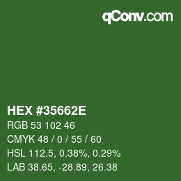 Color code: HEX #35662E | qconv.com