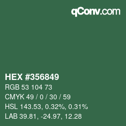 カラーコード: HEX #356849 | qconv.com