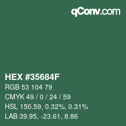 カラーコード: HEX #35684F | qconv.com