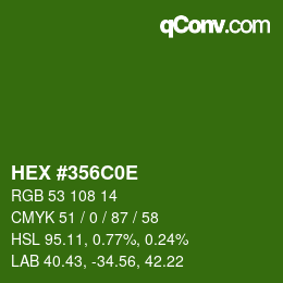 カラーコード: HEX #356C0E | qconv.com